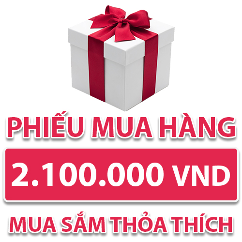 Phiếu Mua Hàng 2.100.000 VND