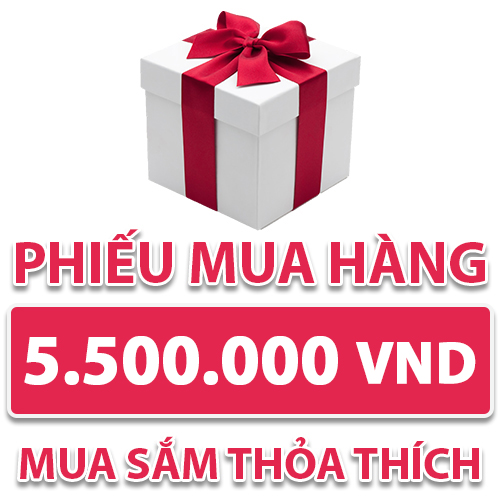 Phiếu Mua Hàng  5.500.000 VND